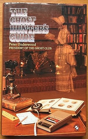 Bild des Verkufers fr The Ghost Hunter's Guide zum Verkauf von Molly's Brook Books