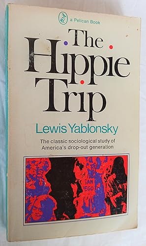 Seller image for The Hippie Trip for sale by Gargoyle Books, IOBA