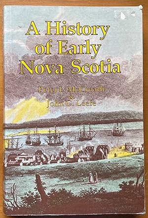 Seller image for A History of Early Nova Scotia for sale by Molly's Brook Books