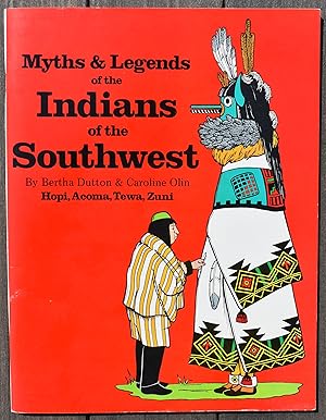 Seller image for MYTHS & LEGENDS OF THE INDIANS OF THE SOUTHWEST Book II Hopi, Acoma, Tewa, Zuni for sale by Dodman Books
