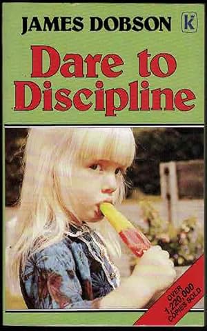 Dare to Discipline