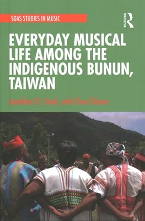 Immagine del venditore per Everyday Musical Life Among the Indigenous Bunun, Taiwan venduto da GreatBookPricesUK