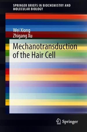 Seller image for Mechanotransduction of the Hair Cell for sale by GreatBookPricesUK