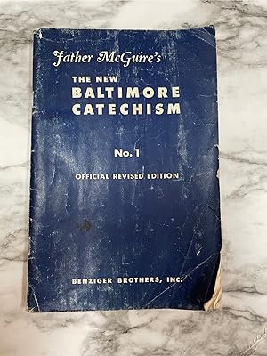 Father McGuire's The New Baltimore Catechism No.1: Official Revised Edition