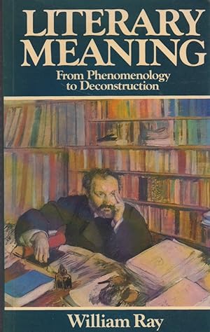 Immagine del venditore per Literary Meaning: From Phenomenology to Deconstruction venduto da The Glass Key