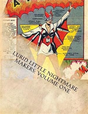 Bild des Verkufers fr Lurid Little Nightmare Makers: Volume One: Comics from the Golden Age zum Verkauf von GreatBookPricesUK