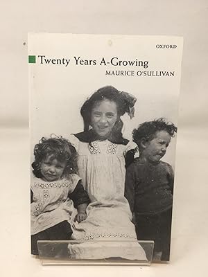 Image du vendeur pour Twenty Years A-Growing (Oxford Paperbacks) mis en vente par Cambridge Recycled Books