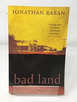 Seller image for Bad Land: An American Romance for sale by Cambridge Recycled Books