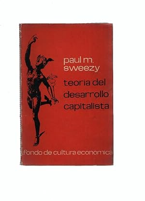 Imagen del vendedor de Teoria del desarrollo capitalista (cuarta reimpresion 1979) a la venta por El Boletin