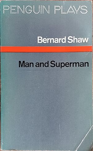 Seller image for Man and Superman: A Comedy and a Philosophy for sale by The Book House, Inc.  - St. Louis