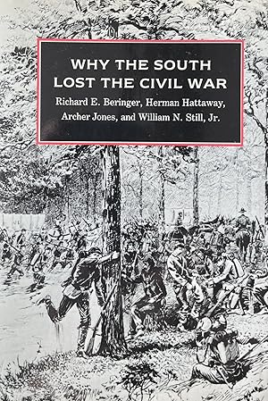 Imagen del vendedor de Why the South Lost the Civil War [Brown Thrasher Books Series] a la venta por 32.1  Rare Books + Ephemera, IOBA, ESA