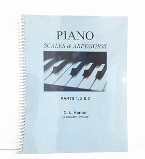 PIANO Scales & Arpeggios, Parts 1, 2, & 3