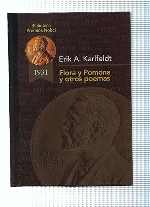 Image du vendeur pour Coleccion Premios Nobel: Flora y Pomona y otros poemas mis en vente par El Boletin