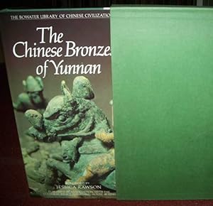 Seller image for The Chinese Bronzes of Yunnan (The Bowater Library of Chinese Civilization) for sale by Easy Chair Books