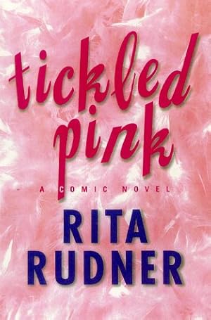 Immagine del venditore per Tickled Pink: A Comic Novel venduto da WeBuyBooks