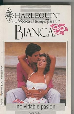 Seller image for Coleccio Bianca numero 982: Inolvidable pasion for sale by El Boletin