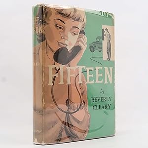 Bild des Verkufers fr Fifteen by Beverly Cleary (William Morrow, 1956) First Edition Second Printing zum Verkauf von Neutral Balloon Books