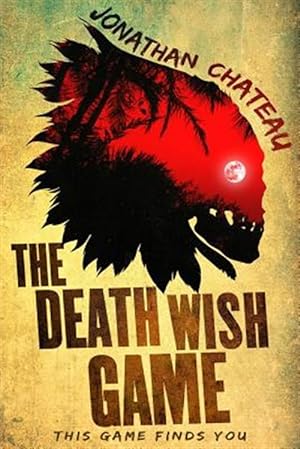 Seller image for The Death Wish Game for sale by GreatBookPricesUK