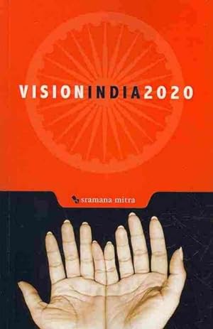 Image du vendeur pour Vision India 2020 mis en vente par GreatBookPricesUK