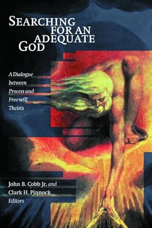 Immagine del venditore per Searching for an Adequate God : A Dialogue Between Process and Free Will Theists venduto da GreatBookPricesUK