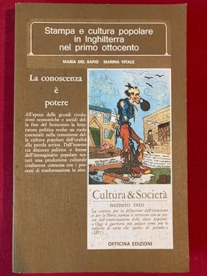Image du vendeur pour Stampa e Cultura Popolare in Inghilterra nel Primo Ottocento. mis en vente par Plurabelle Books Ltd