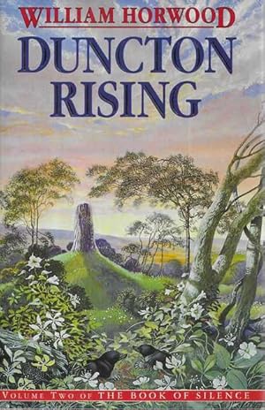 Duncton Rising [Volume Two of The Book of Silence]