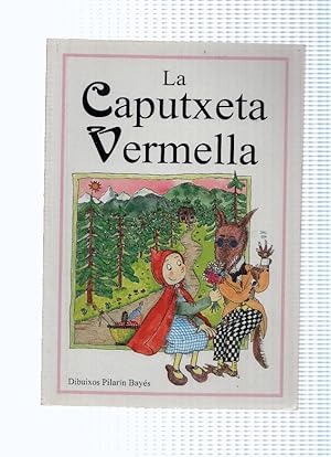 Seller image for La caputxeta vermella for sale by El Boletin