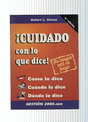 Seller image for Cuidado con lo que dice for sale by El Boletin