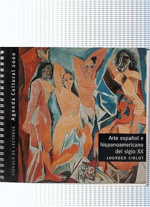 Imagen del vendedor de Agenda cultural 2000. Arte espaol e hispanoamericano del siglo XX a la venta por El Boletin