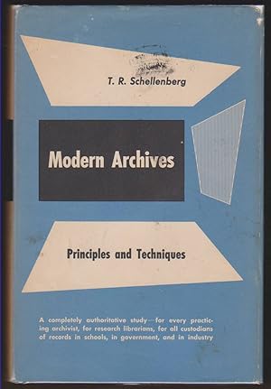 Imagen del vendedor de MODERN ARCHIVES Principles and Techniques a la venta por Easton's Books, Inc.