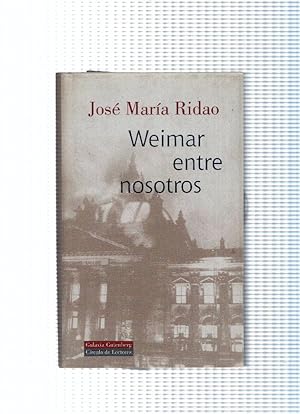 Seller image for Circulo de Lectores: Weimar entre nosotros for sale by El Boletin