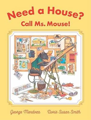 Seller image for Need a House? Call Ms. Mouse! (Hardcover) for sale by Grand Eagle Retail
