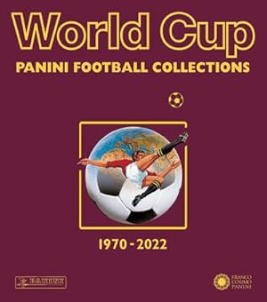 Bild des Verkufers fr World Cup : Panini Football Collections 1970-2022 zum Verkauf von AHA-BUCH GmbH