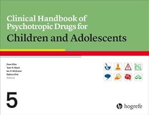 Bild des Verkufers fr Clinical Handbook of Psychotropic Drugs for Children and Adolescents zum Verkauf von AHA-BUCH GmbH