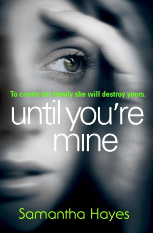 Seller image for Until You're Mine: From the author of Date Night for sale by Gabis Bcherlager