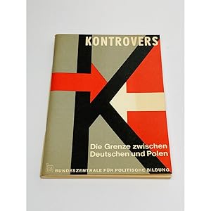 Seller image for Die Grenze zwischen Deutschen und Polen - Kontrovers for sale by BcherBirne