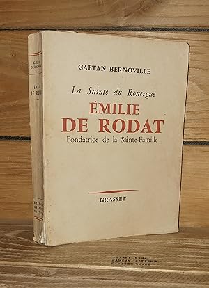 Seller image for EMILIE DE RODAT : La sainte du Rouergue, fondatrice de la Sainte-Famille for sale by Planet's books