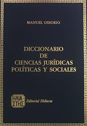 Bild des Verkufers fr Diccionario de Ciencias Jurdicas Polticas y Sociales. zum Verkauf von books4less (Versandantiquariat Petra Gros GmbH & Co. KG)