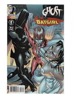 Seller image for GHOST/BATGIRL, Mini-Serie, Numero 03: The Resurrection Engine, Part 03 (Dark Horse Comics) for sale by El Boletin