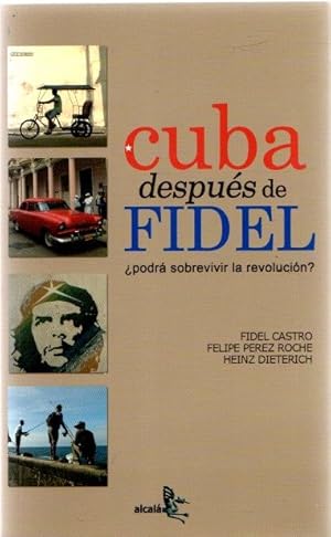 Imagen del vendedor de Cuba despus de Fidel. Podr sobrevivir la revolucin? . a la venta por Librera Astarloa