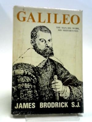 Bild des Verkufers fr Galileo: The Man, His Work, His Misfortunes zum Verkauf von World of Rare Books