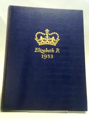 Seller image for The Queen Elizabeth Coronation Souvenir for sale by World of Rare Books