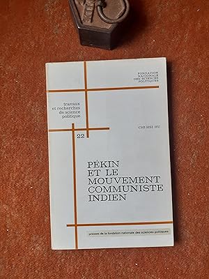 Pékin et le mouvement communiste indien