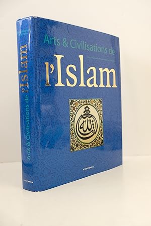 Image du vendeur pour Arts et Civilisations de l'Islam mis en vente par Librairie du Levant