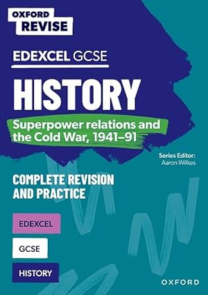 Image du vendeur pour Oxford Revise: GCSE Edexcel History: Superpower relations and the Cold War, 1941-91 (Paperback) mis en vente par Grand Eagle Retail