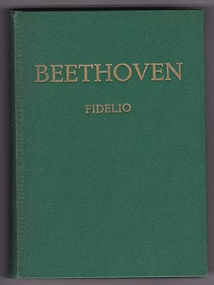 Seller image for FIDELIO - Edition Eulenburg. Oper in zwei Aufzgen nach dem Franzsischen des J. N. Bouilly. Bearbeitet von Joseph Sonnleithner. Neu bearbeitet von Friedrich Treitschke. Musik von Ludwig van Beethoven Op. 72b (Dritte Bearbeitung der Leonore). Noten und Text! Keine Anstreichungen oder Markierungen! for sale by GAENSAN Versandantiquariat