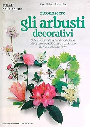 Bild des Verkufers fr Riconoscere gli arbusti decorativi zum Verkauf von Usatopoli libriusatierari