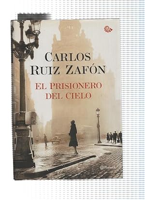 Imagen del vendedor de Autores espaoles e iberoamericanos: El Prisionero del cielo a la venta por El Boletin