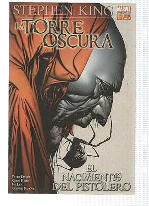 Imagen del vendedor de LA TORRE OSCURA: EL NACIMIENTO PISTOLERO: Numero 02 de 07 - Stephen King (Panini 2007) a la venta por El Boletin