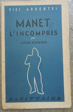 Seller image for Manet l'incompris. for sale by Librairie les mains dans les poches